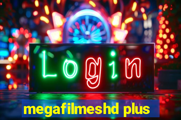 megafilmeshd plus